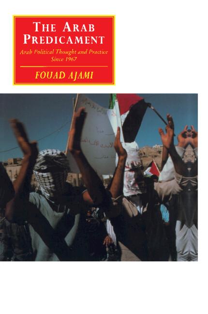 Cover: 9780521438339 | The Arab Predicament | Arab Political Thought and Practice Since 1967