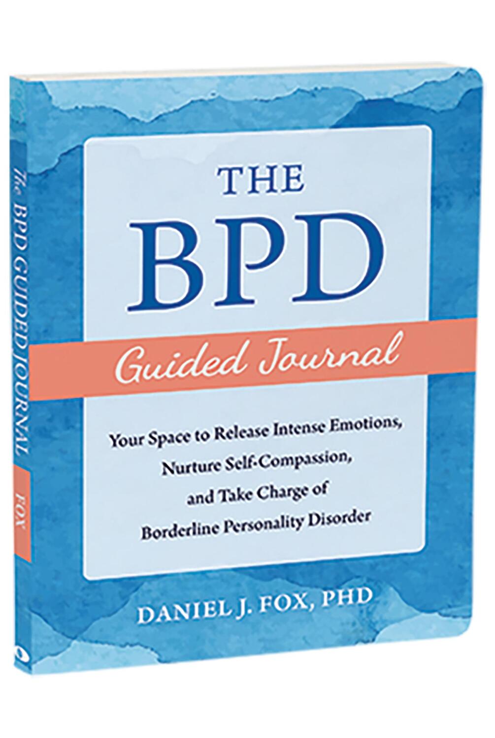 Cover: 9781648482991 | The Bpd Guided Journal | Daniel J Fox | Taschenbuch | Englisch | 2024