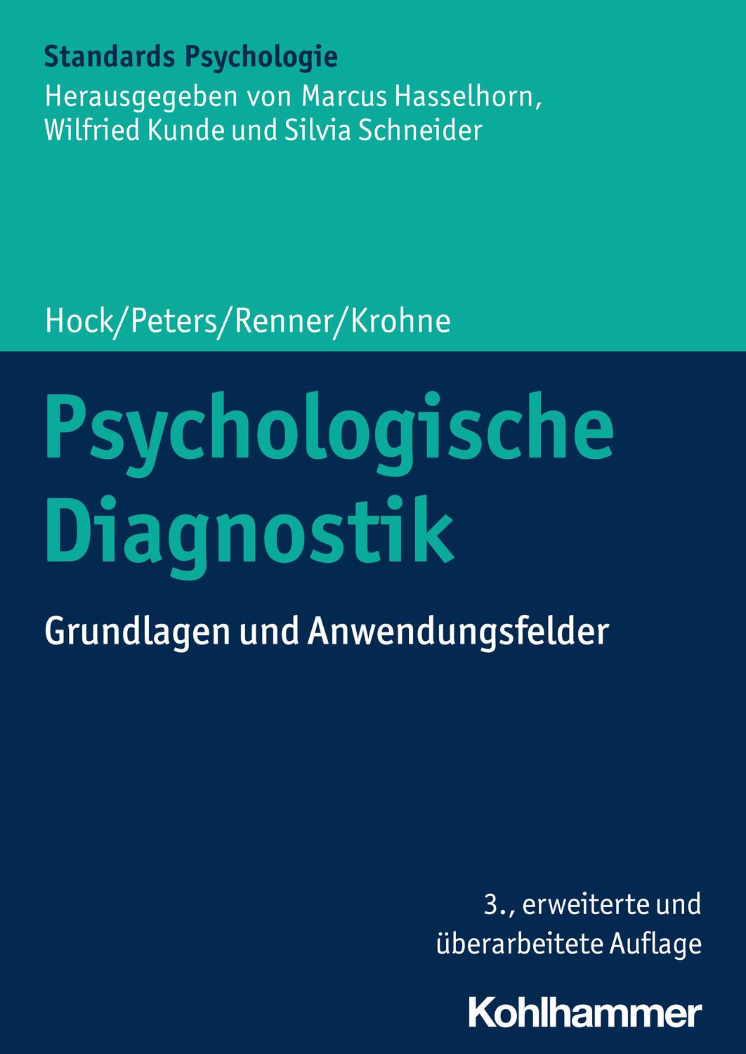 Cover: 9783170420069 | Psychologische Diagnostik | Grundlagen und Anwendungsfelder | Buch