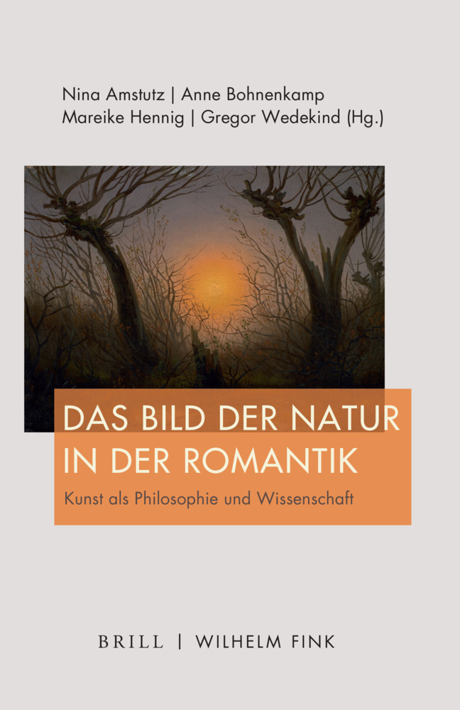 Cover: 9783770565962 | Das Bild der Natur in der Romantik | Nina Amstutz (u. a.) | Buch