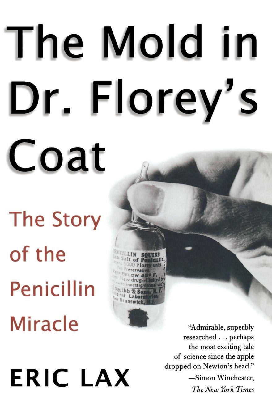 Cover: 9780805077780 | The Mold in Dr. Florey's Coat | The Story of the Penicillin Miracle