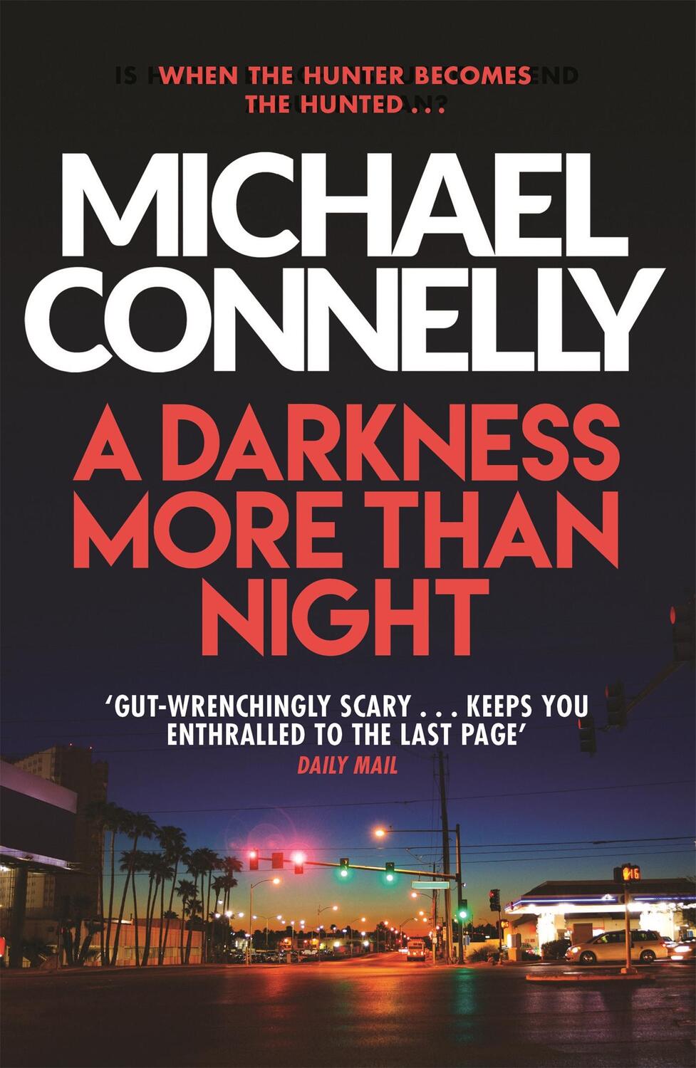Cover: 9781409156062 | A Darkness More Than Night | Michael Connelly | Taschenbuch | Englisch