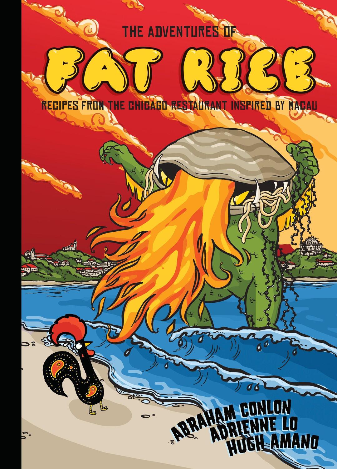 Cover: 9781607748953 | The Adventures of Fat Rice: Recipes from the Chicago Restaurant...