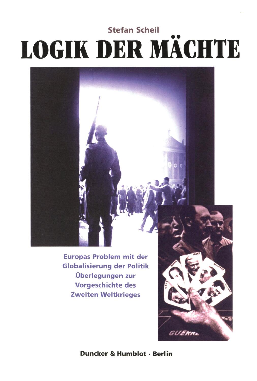Cover: 9783428095513 | Logik der Mächte. | Stefan Scheil | Taschenbuch | Paperback | 241 S.