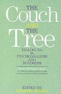 Cover: 9781871871531 | The Couch and the Tree | Dialogues in Psychoanalysis and Buddhism