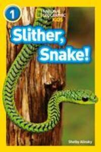 Cover: 9780008266561 | Slither, Snake! | Level 1 | Shelby Alinsky (u. a.) | Taschenbuch