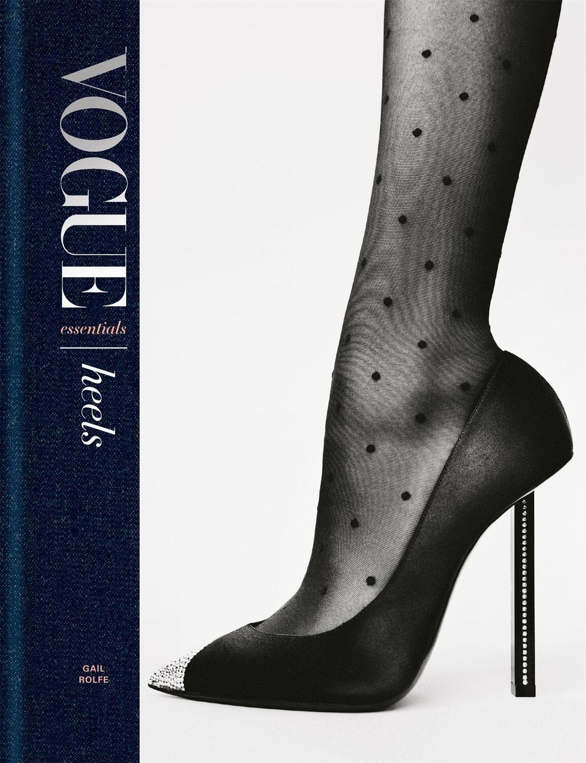 Cover: 9781840917673 | Vogue Essentials: Heels | Gail Rolfe | Buch | Englisch | 2019