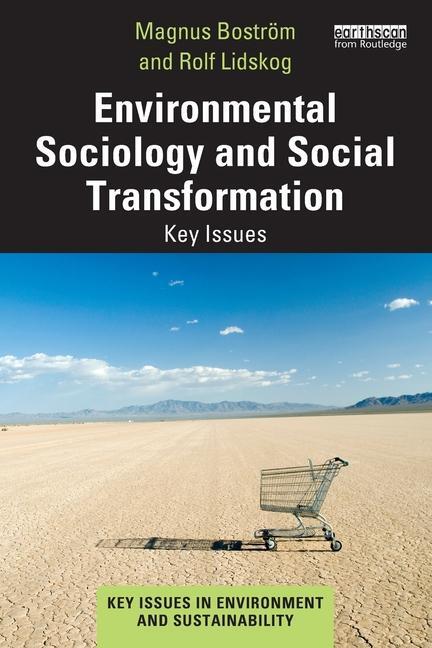 Cover: 9781032606538 | Environmental Sociology and Social Transformation | Key Issues | Buch