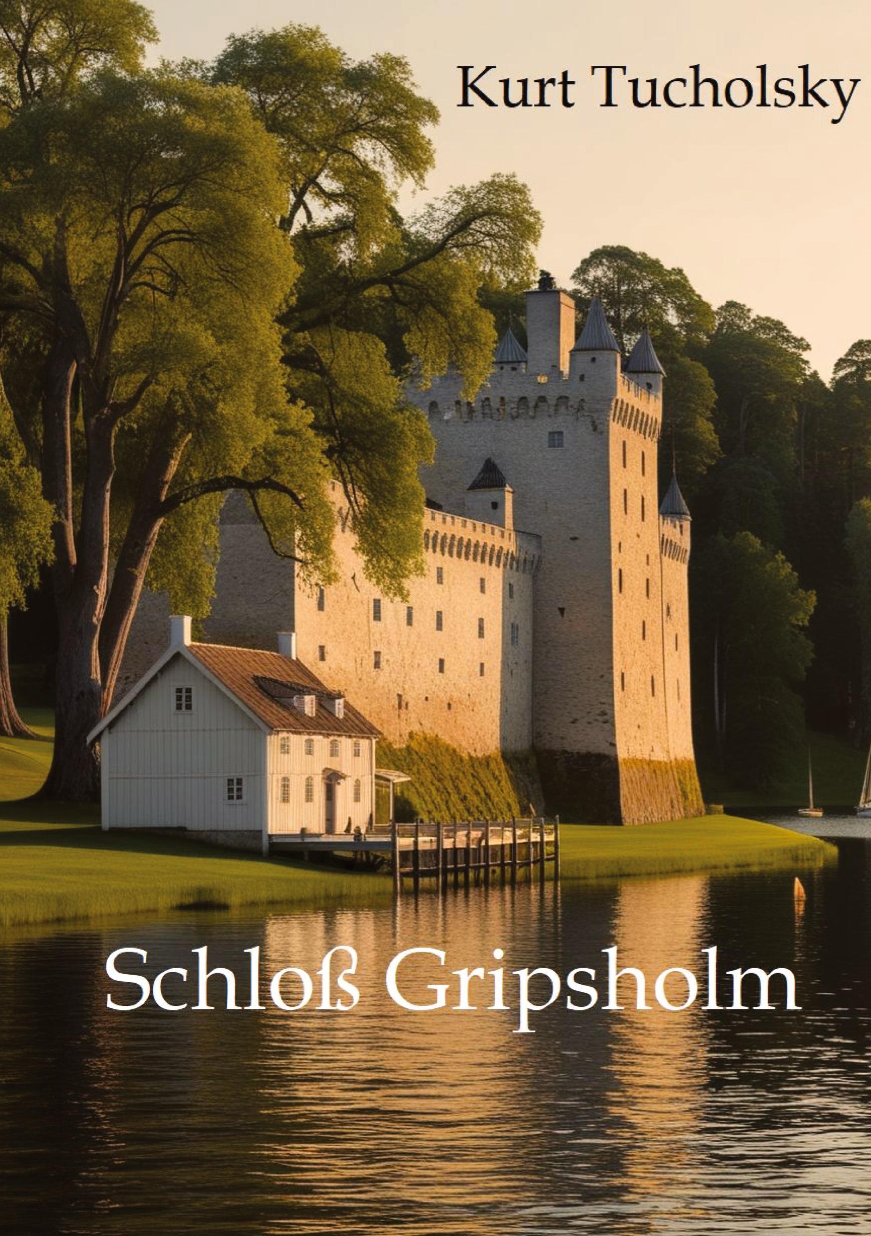 Cover: 9783384367594 | Schloß Gripsholm | Großdruck | Kurt Tucholsky | Taschenbuch | 228 S.