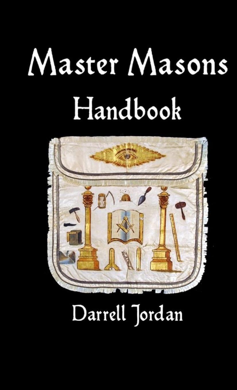 Cover: 9780359069583 | Master Masons Handbook | Darrell Jordan | Taschenbuch | Paperback