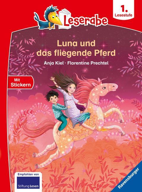 Cover: 9783473460267 | Leserabe - 1. Lesestufe: Luna und das fliegende Pferd | Anja Kiel