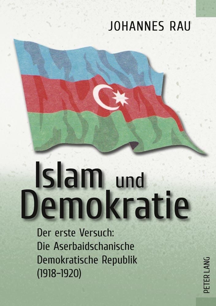 Cover: 9783631610527 | Islam und Demokratie | Johannes Rau | Taschenbuch | Paperback | 2011