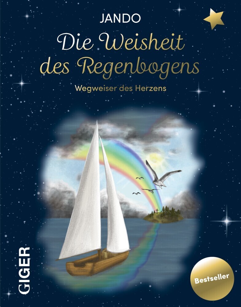 Cover: 9783039330775 | Die Weisheit des Regenboges | Wegweiser des Herzens | Jando | Buch