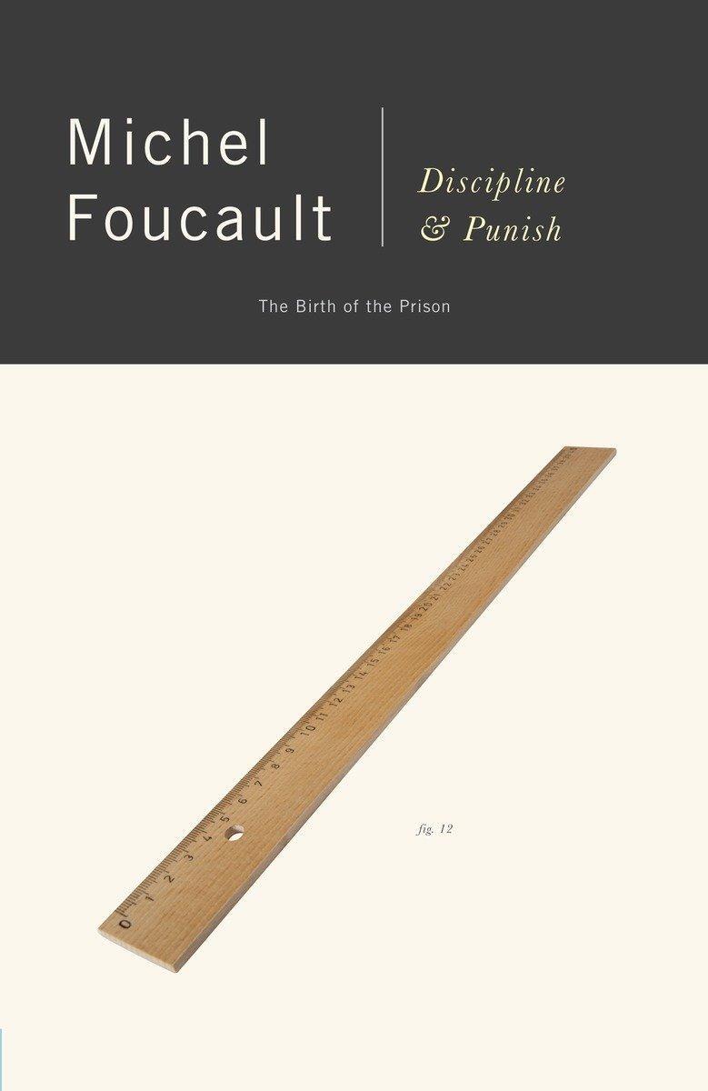 Cover: 9780679752554 | Discipline and Punish: The Birth of the Prison | Michel Foucault
