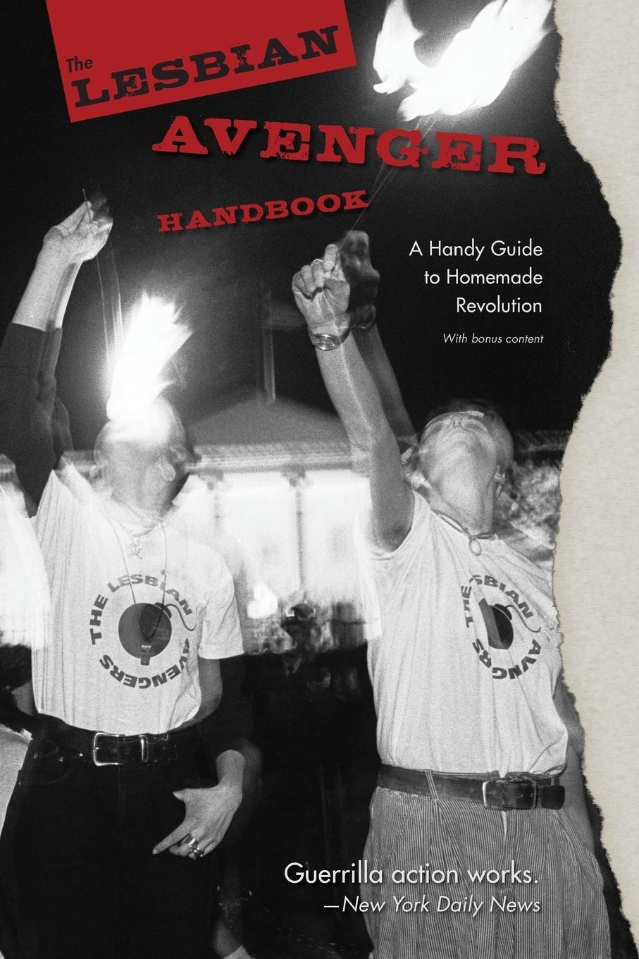 Cover: 9781736155806 | The Lesbian Avenger Handbook | A Handy Guide to Homemade Revolution