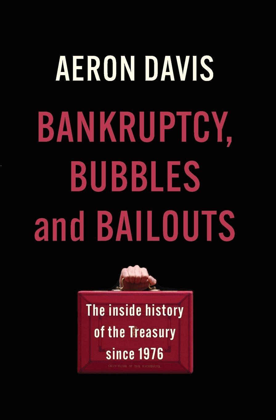 Cover: 9781526159779 | Bankruptcy, bubbles and bailouts | Aeron Davis | Buch | Englisch