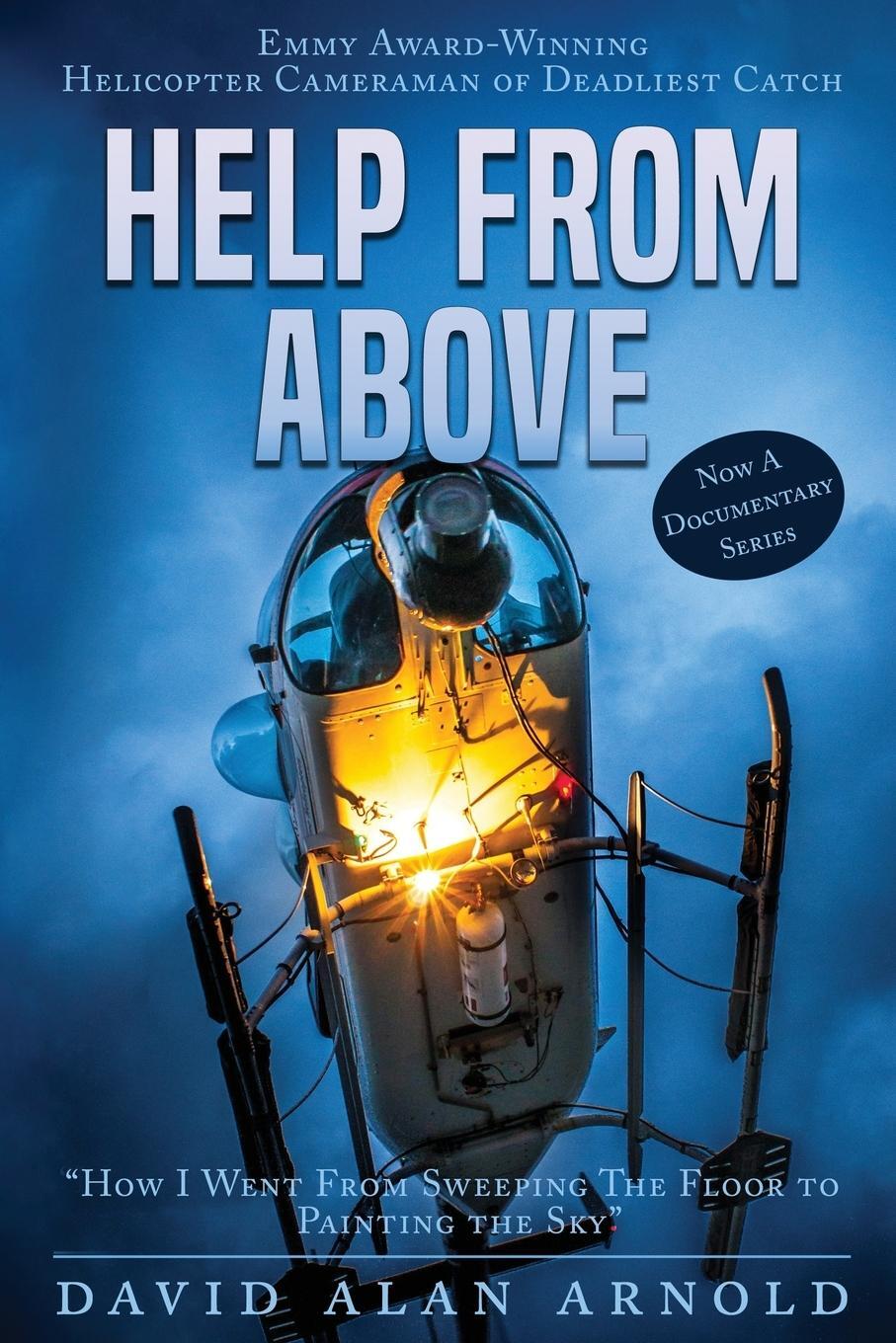 Cover: 9781732138704 | HELP FROM ABOVE | David Alan Arnold | Taschenbuch | HELP FROM ABOVE