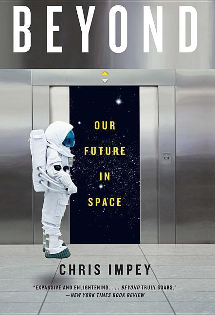 Cover: 9780393352153 | Beyond | Our Future in Space | Chris Impey | Taschenbuch | Englisch