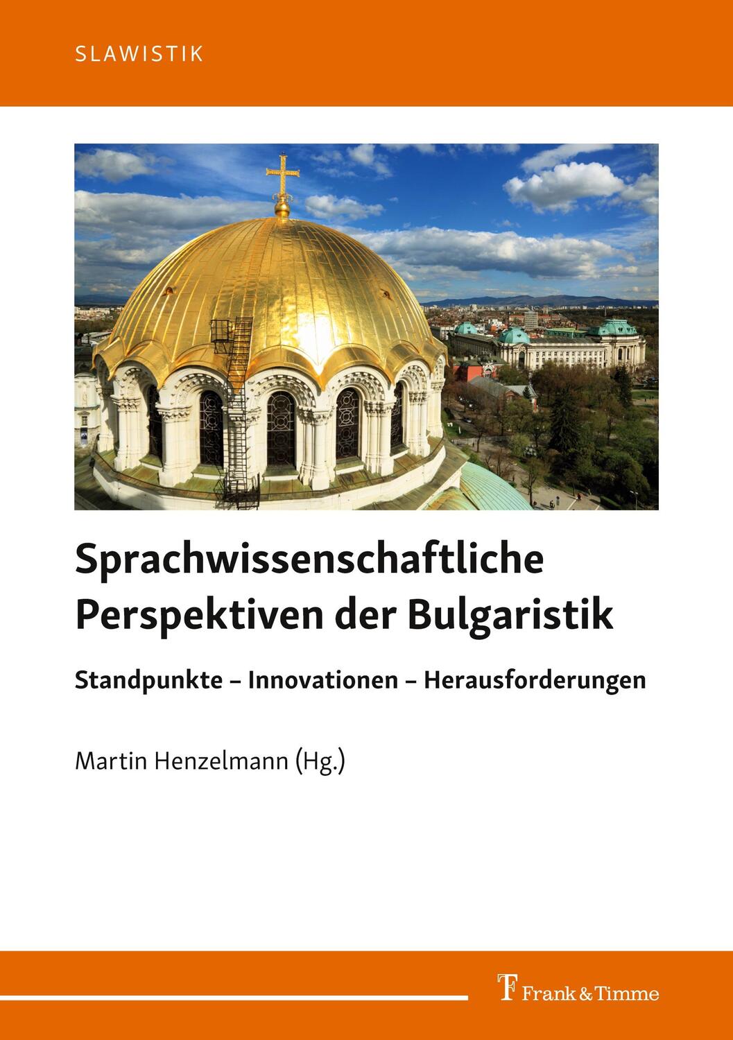 Cover: 9783732906383 | Sprachwissenschaftliche Perspektiven der Bulgaristik | Henzelmann