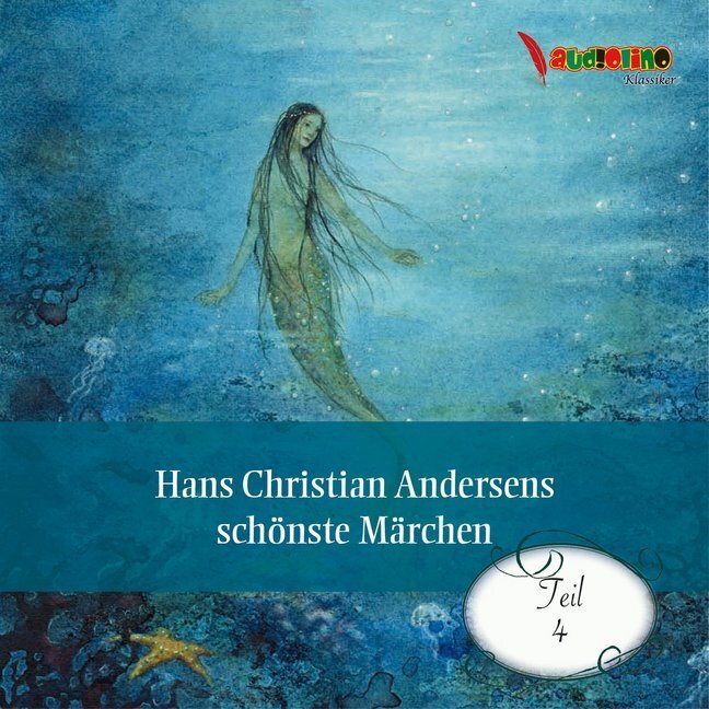 Cover: 9783867373371 | Hans Christian Andersens schönste Märchen 4 | Hans Christian Andersen
