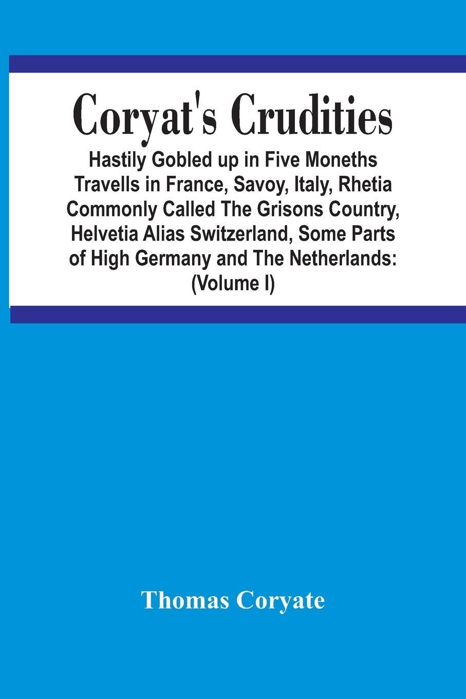 Cover: 9789354442902 | Coryat'S Crudities | Thomas Coryate | Taschenbuch | Paperback | 2021