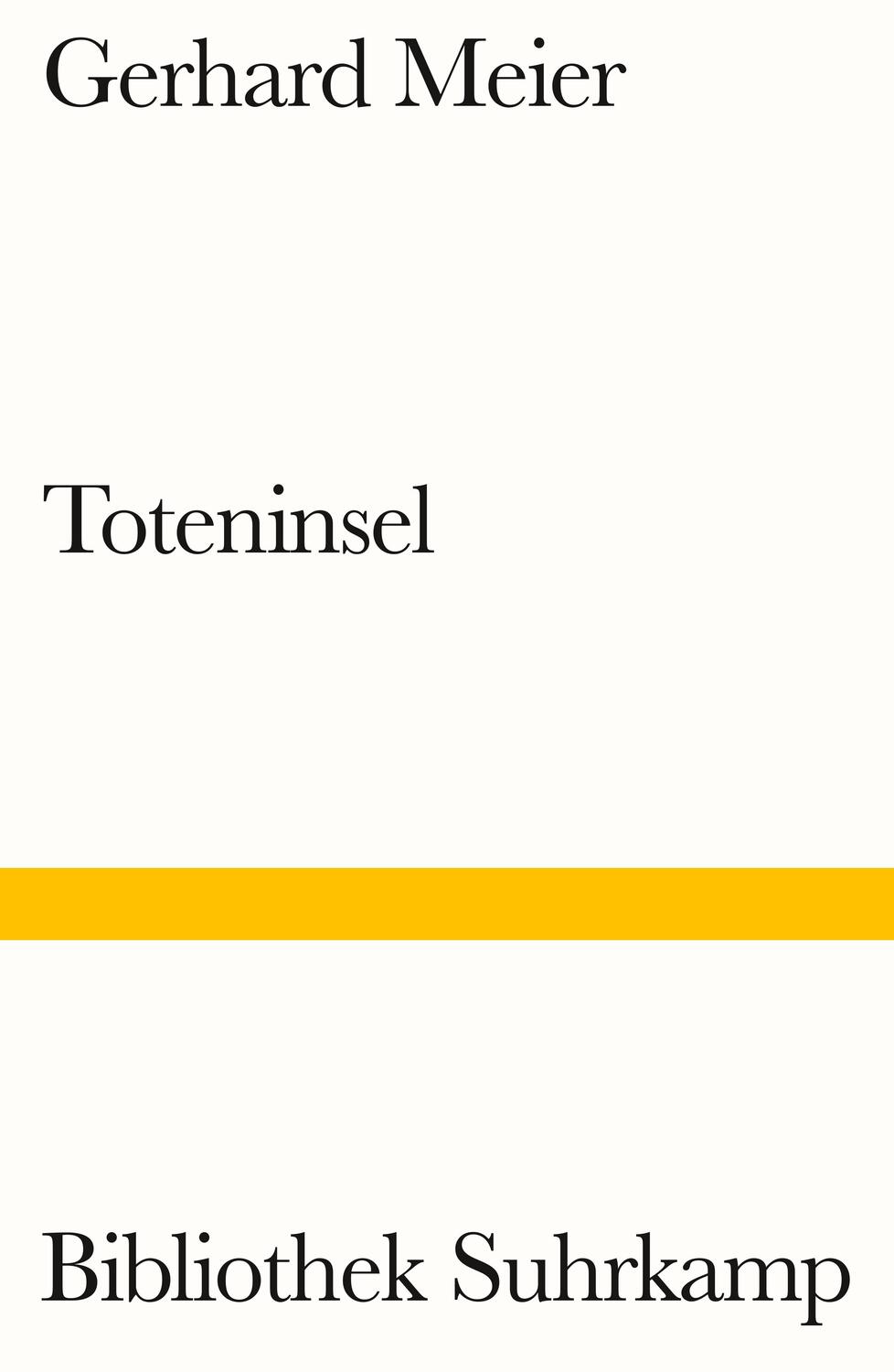 Cover: 9783518243527 | Toteninsel | Roman | Gerhard Meier | Taschenbuch | Bibliothek Suhrkamp