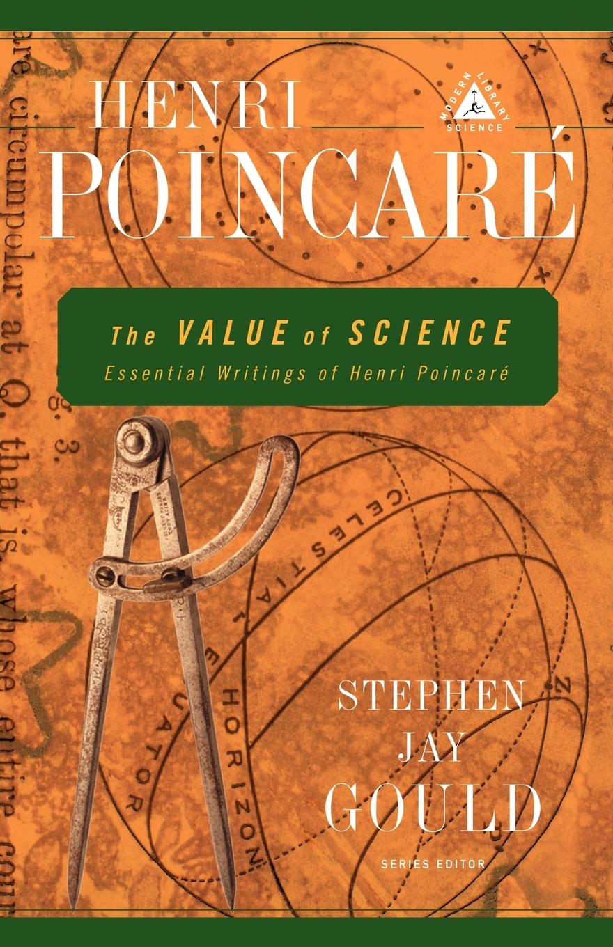 Cover: 9780375758485 | The Value of Science | Essential Writings of Henri Poincare | Poincare