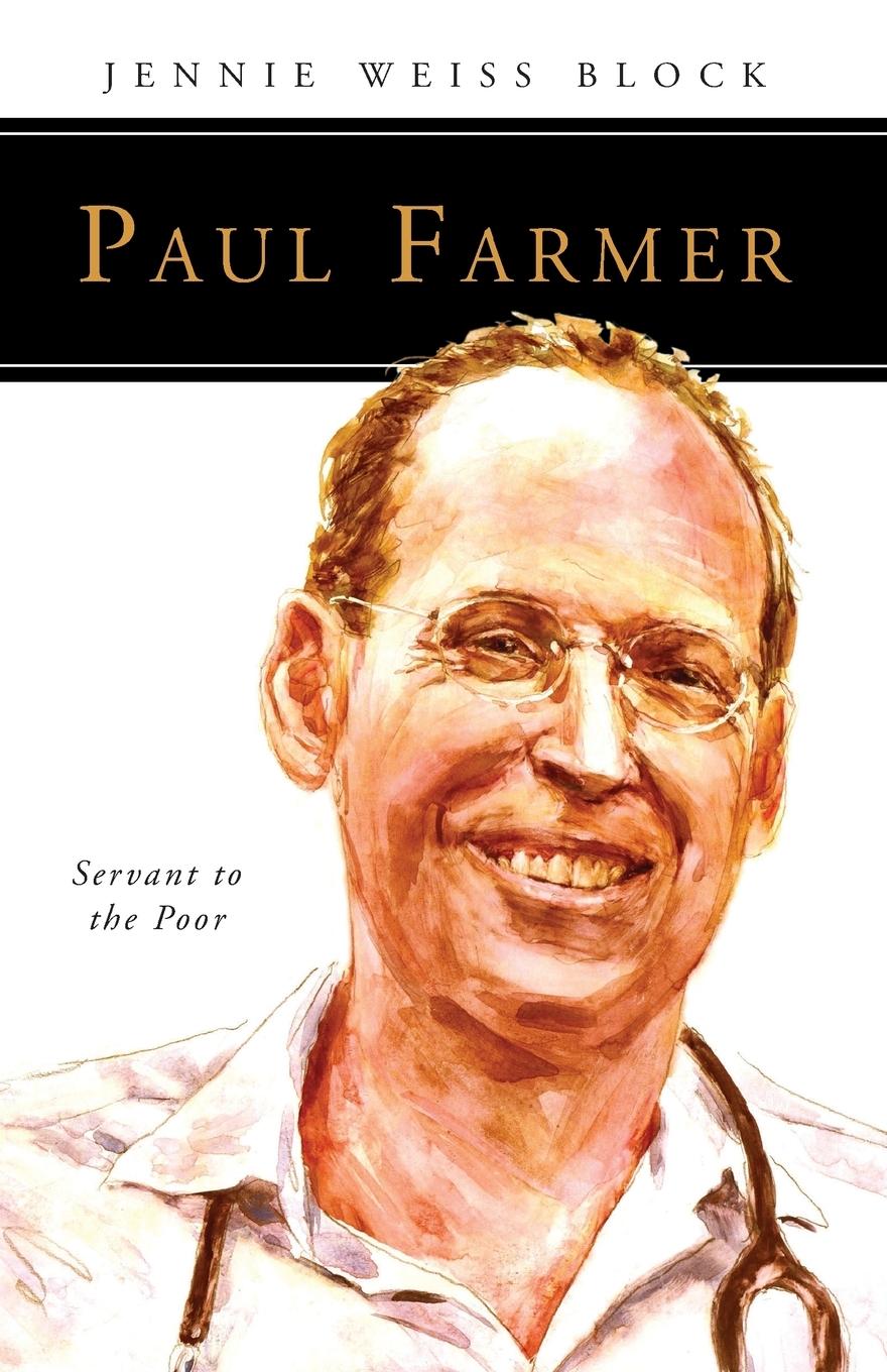 Cover: 9780814645741 | Paul Farmer | Servant to the Poor | Jennie Weiss Block | Taschenbuch