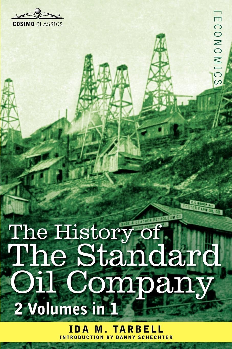 Cover: 9781616403980 | The History of the Standard Oil Company (2 Volumes in 1) | Tarbell