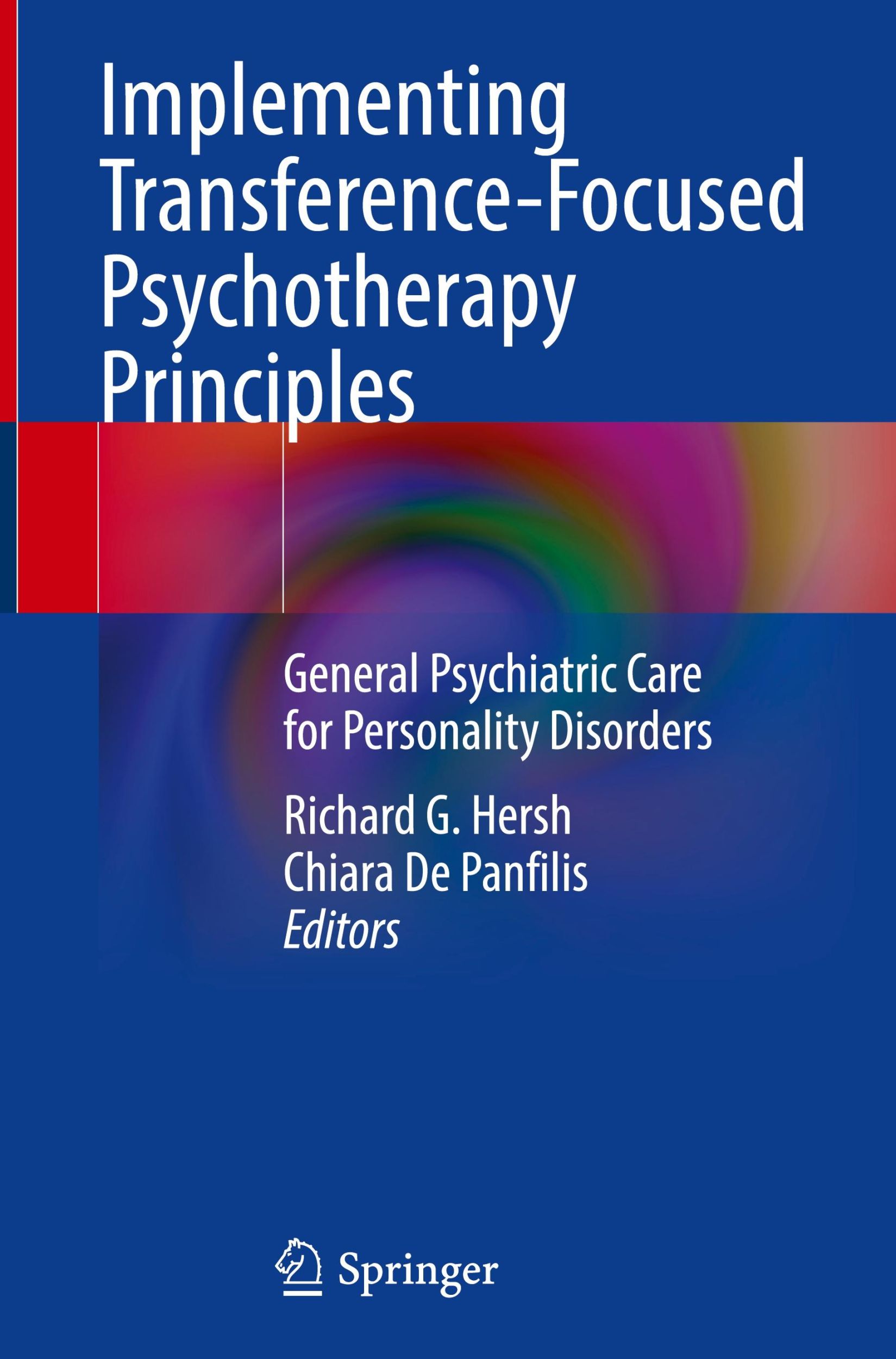 Cover: 9783031680618 | Implementing Transference-Focused Psychotherapy Principles | Buch | xv