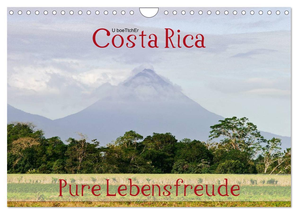 Cover: 9783675959750 | Costa Rica - Pure Lebensfreude (Wandkalender 2024 DIN A4 quer),...