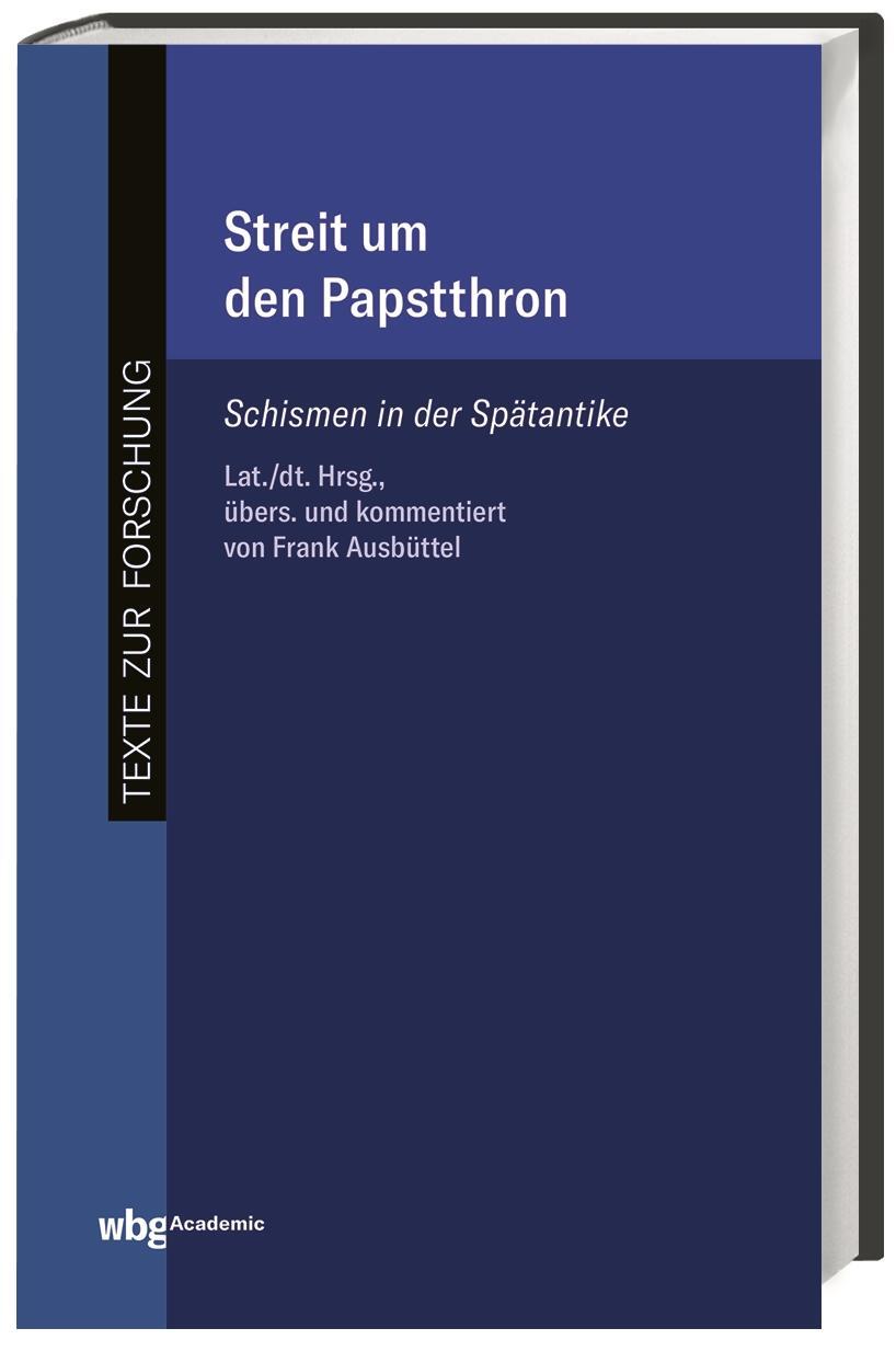 Cover: 9783534275243 | Streit um den Papstthron | Schismen in der Spätantike | Ausbüttel