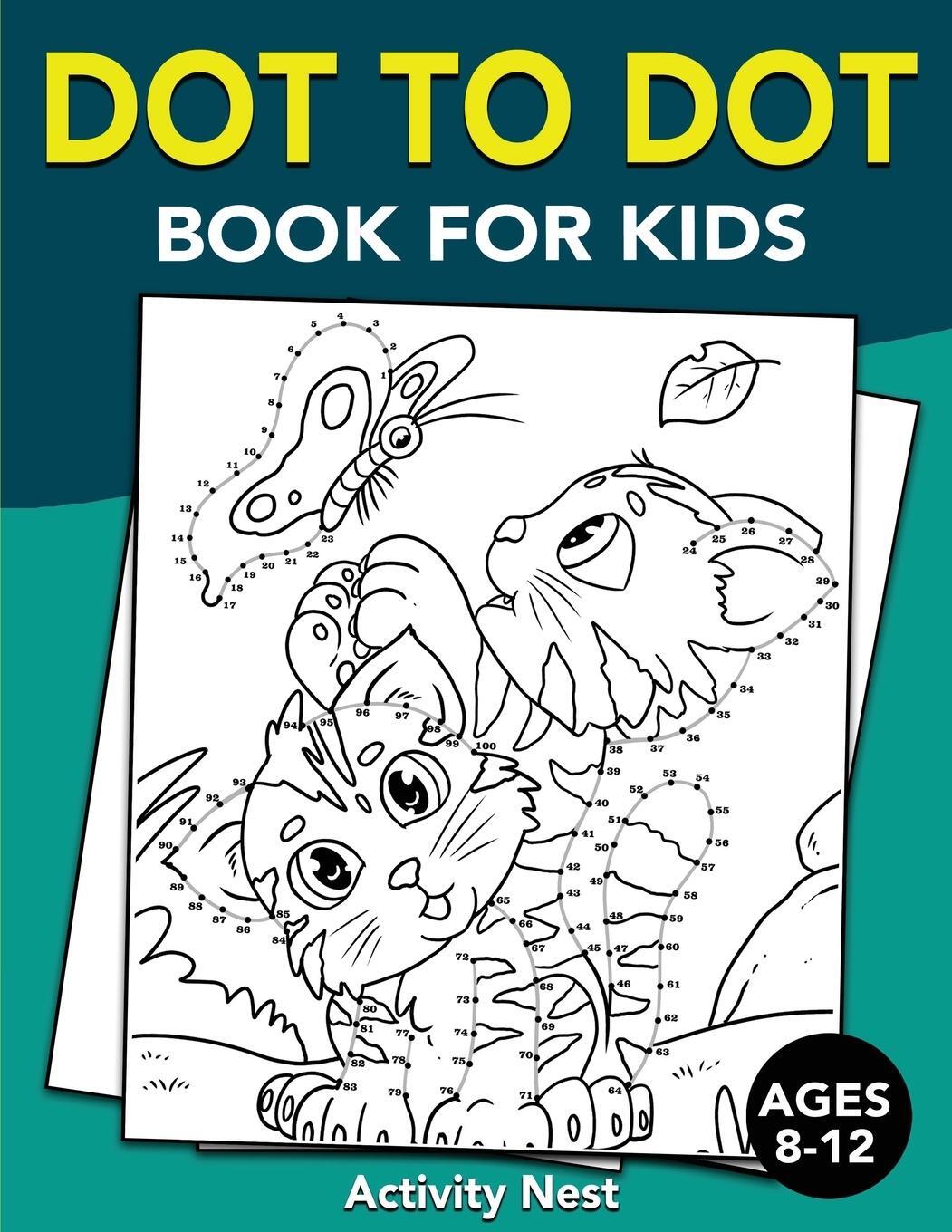 Cover: 9781951791193 | Dot To Dot Book For Kids Ages 8-12 | Activity Nest | Taschenbuch
