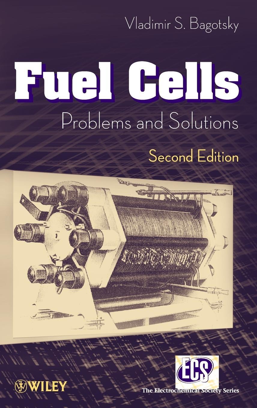 Cover: 9781118087565 | Fuel Cells, Second Edition | Problems and Solutions | Bagotsky | Buch