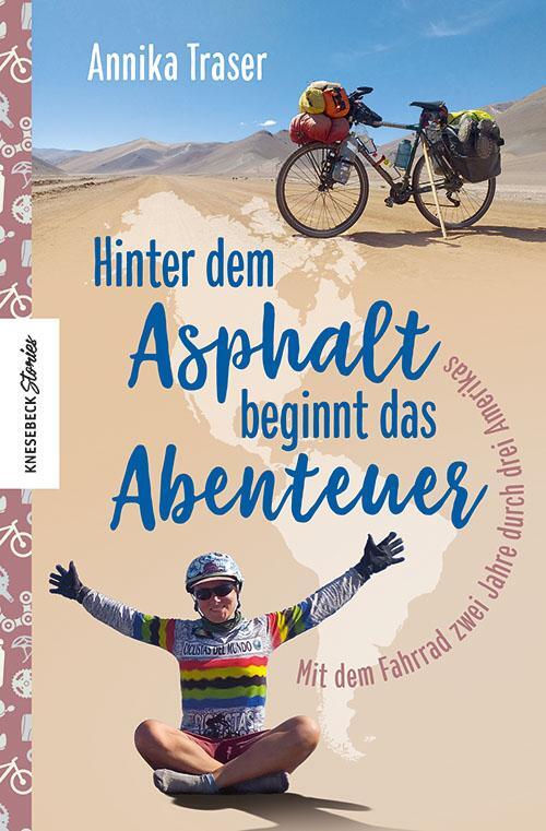 Cover: 9783957284945 | Hinter dem Asphalt beginnt das Abenteuer | Annika Traser | Taschenbuch