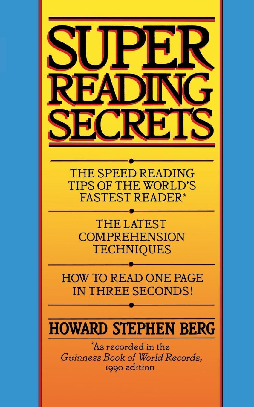 Cover: 9780446362993 | Super Reading Secrets | Howard Stephen Berg | Taschenbuch | Paperback
