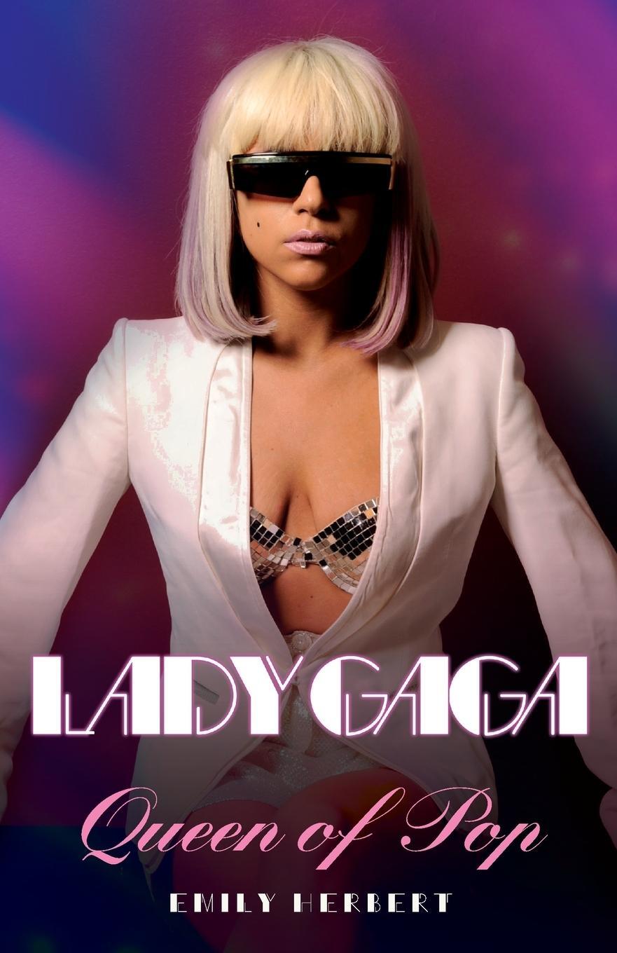 Cover: 9781844549634 | Lady Gaga | Queen of Pop | Emily Herbert | Taschenbuch | Paperback