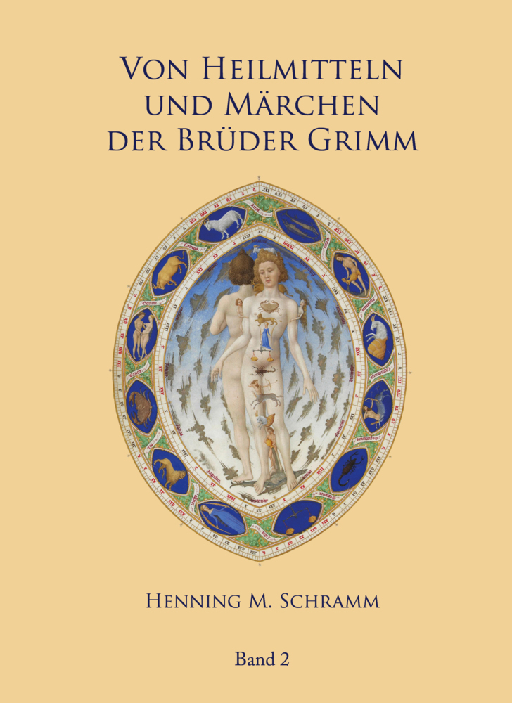 Cover: 9783942326582 | Von Heilmitteln und Märchen der Gebrüder Grimm. Bd.2. Bd.2 | Schramm
