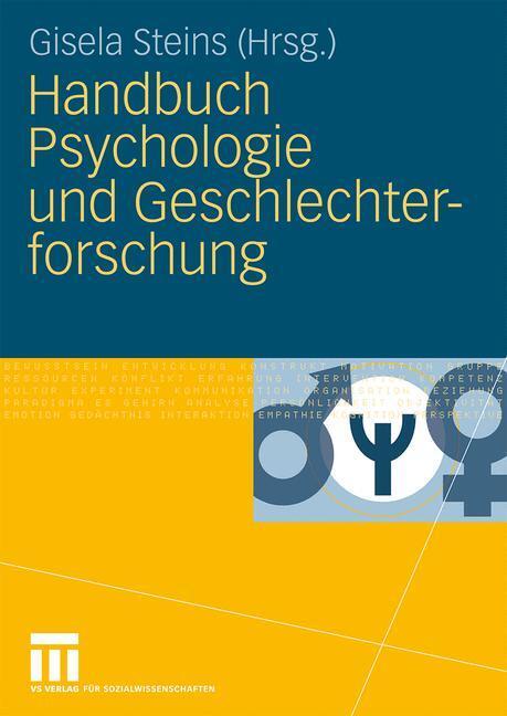 Cover: 9783531163918 | Handbuch Psychologie und Geschlechterforschung | Gisela Steins | Buch