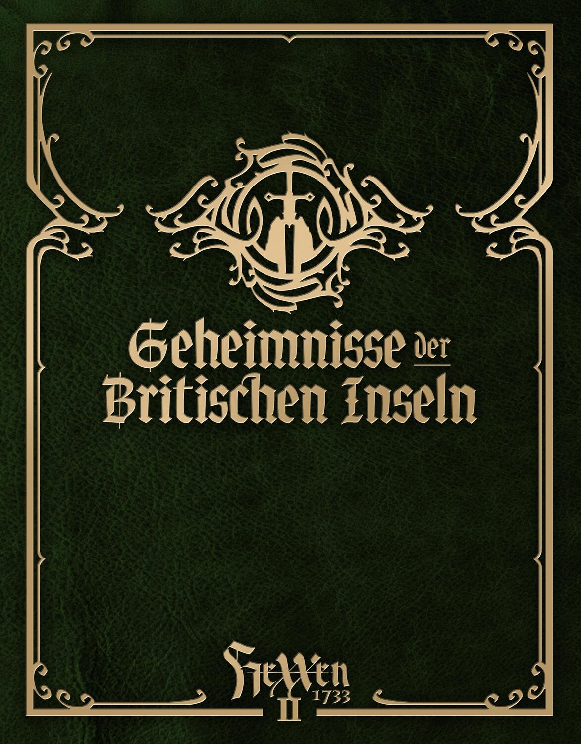 Cover: 9783963319372 | HeXXen 1733: Geheimnisse der Britischen Inseln | Mirko Bader (u. a.)
