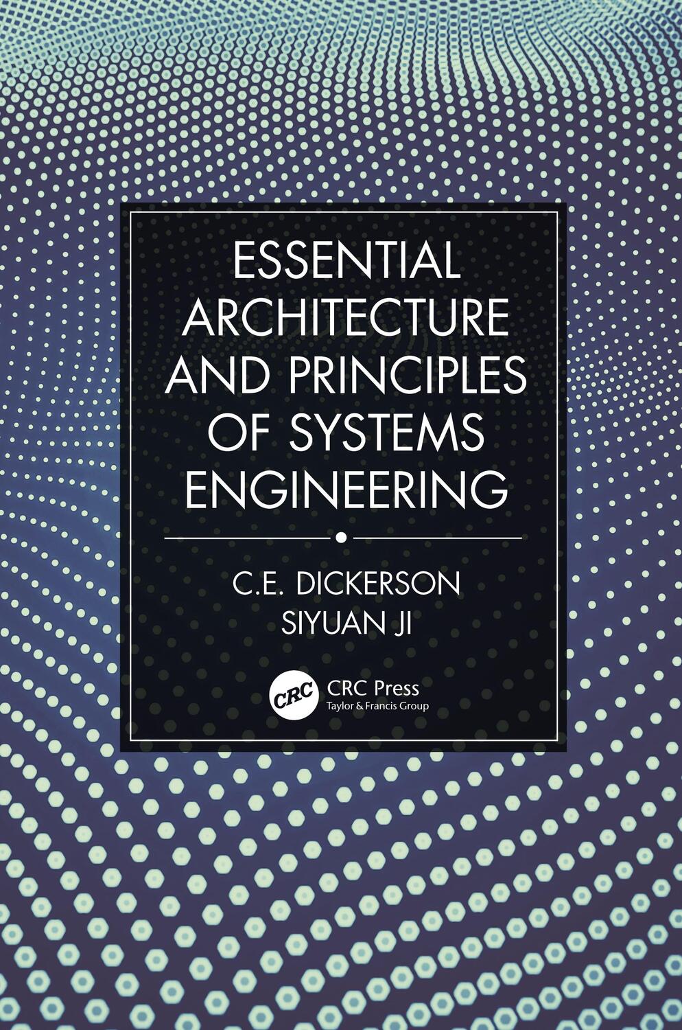 Cover: 9781032100968 | Essential Architecture and Principles of Systems Engineering | Buch