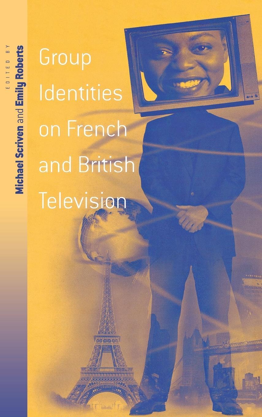 Cover: 9781571817938 | Group Identities on French and British Television | Michael Scriven