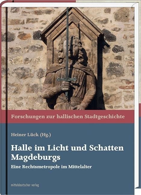 Cover: 9783898129695 | Halle im Licht und Schatten Magdeburgs | Buch | 208 S. | Deutsch