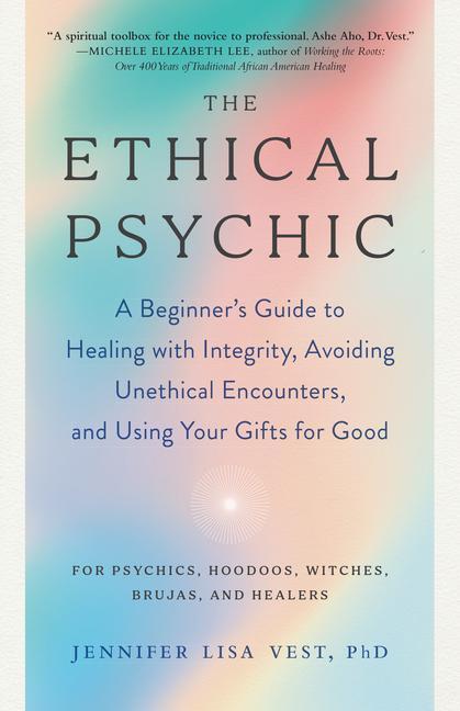 Cover: 9781623177386 | The Ethical Psychic | Jennifer Lisa Vest | Taschenbuch | Englisch