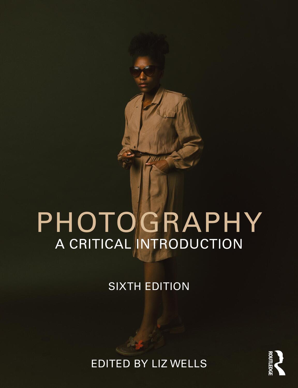 Cover: 9780367222758 | Photography | A Critical Introduction | Liz Wells | Taschenbuch | 2021
