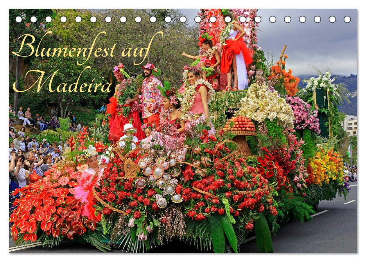 Cover: 9783383242342 | Blumenfest auf Madeira (Tischkalender 2024 DIN A5 quer), CALVENDO...