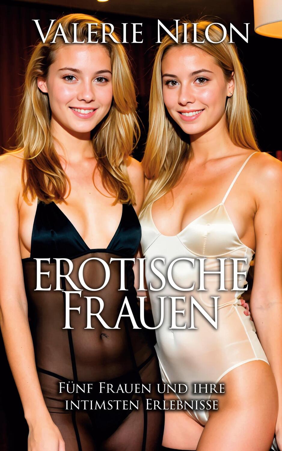 Cover: 9783946268963 | Erotische Frauen | Valerie Nilon | Taschenbuch | Paperback | 228 S.