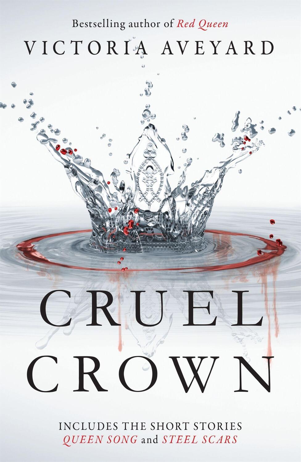 Cover: 9781409165330 | Cruel Crown | Two Red Queen Short Stories | Victoria Aveyard | Buch