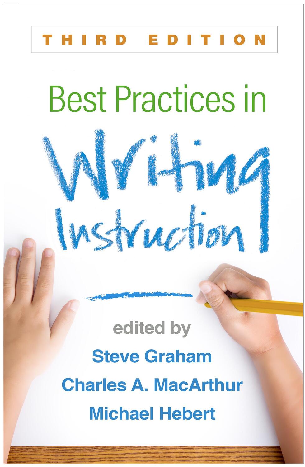 Cover: 9781462537969 | Best Practices in Writing Instruction | Steve Graham (u. a.) | Buch