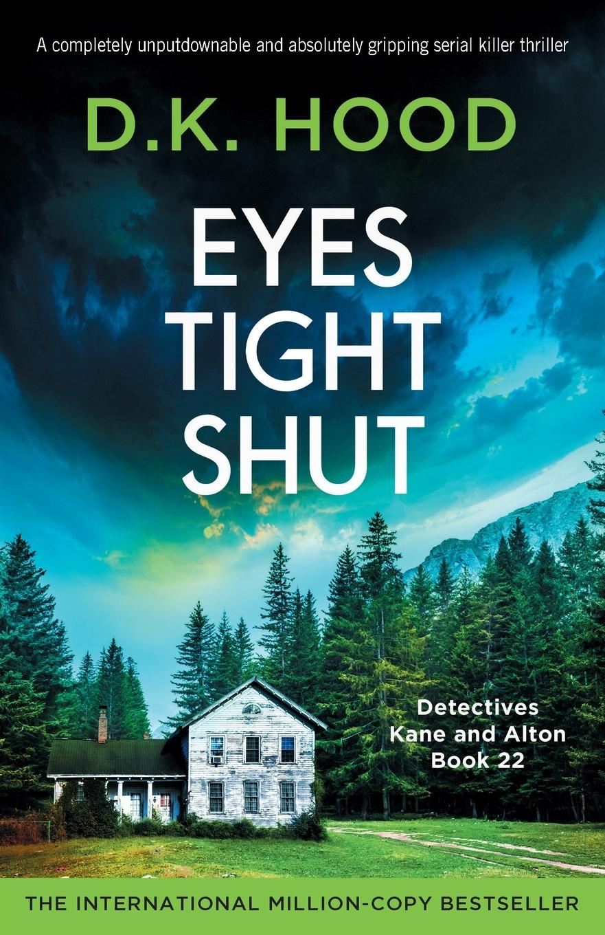 Cover: 9781835252833 | Eyes Tight Shut | D. K. Hood | Taschenbuch | Englisch | 2024